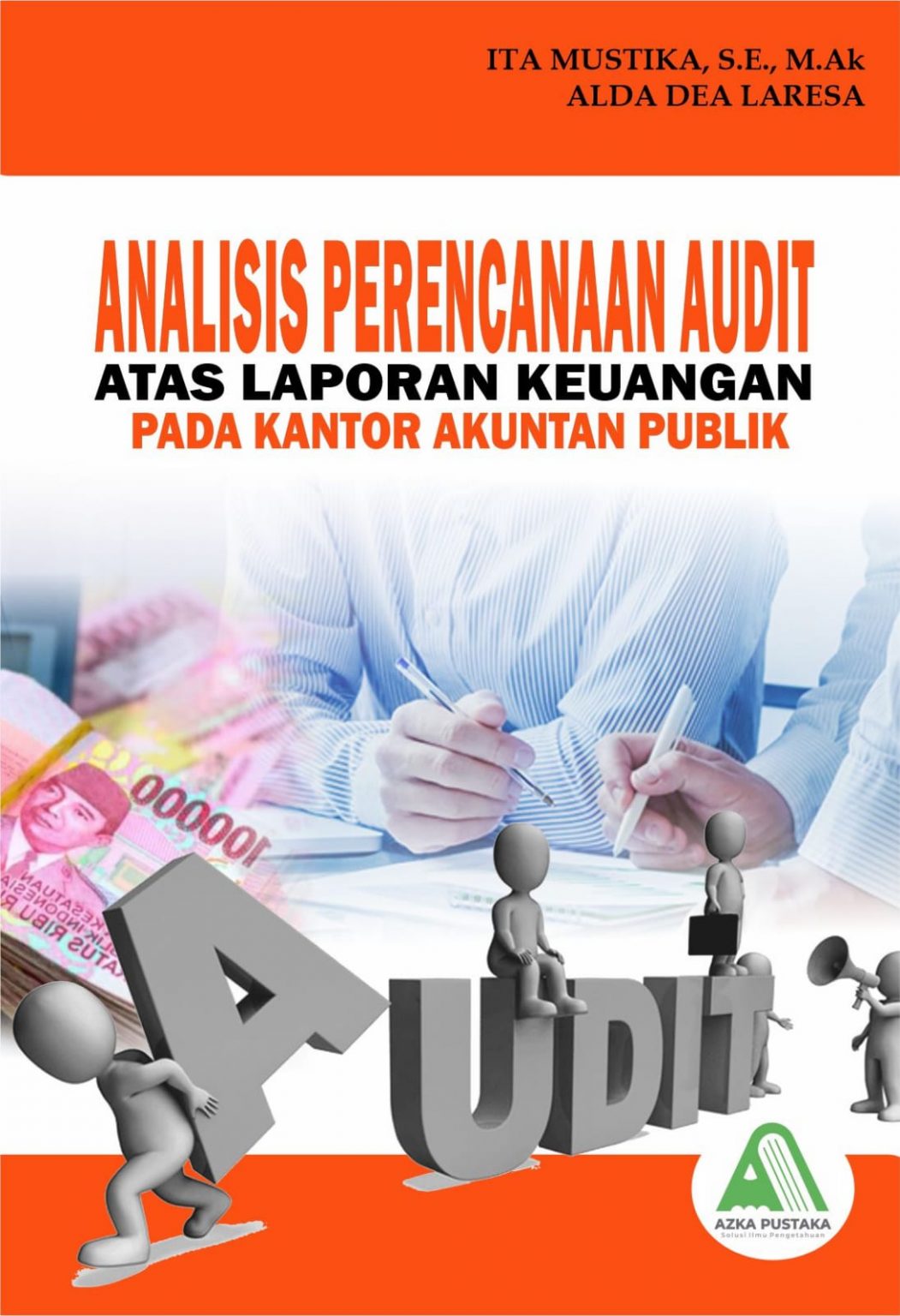 ANALISIS PERENCANAAN AUDIT ATAS LAPORAN KEUANGAN PADA KANTOR AKUNTAN ...